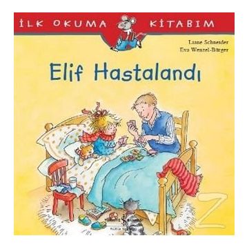 Liane Schneider Elif Hastalandı İş Bankası Kültür Yayınları