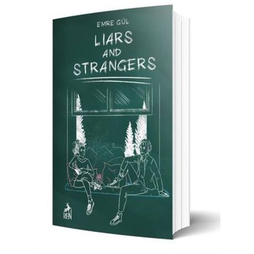 Liars and Strangers - Emre Gül