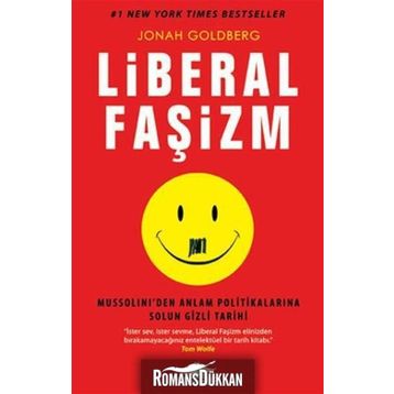 LIBERAL FAŞİZM - JONAH GOLDBERG