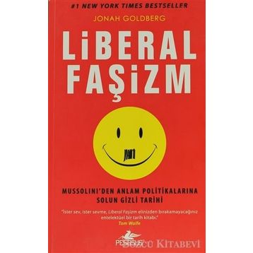 LIBERAL FAŞİZM - JONAH GOLDBERG