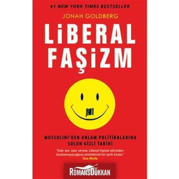 LIBERAL FAŞİZM - JONAH GOLDBERG