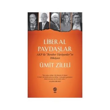 Liberal Paydaşlar - Ümit Zileli