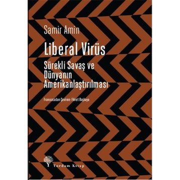 Liberal Virüs - Samir Amin