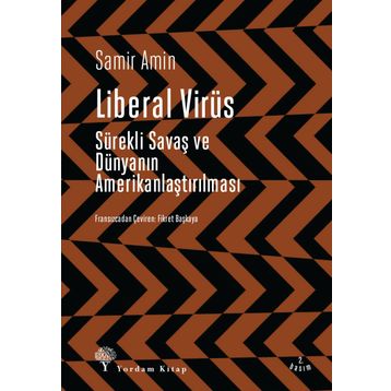 Liberal Virüs - Samir Amin