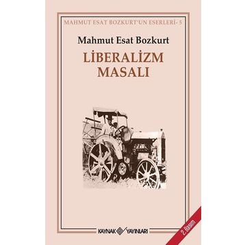 LIBERALIZM MASALI - MAHMUT ESAR BOZKURT