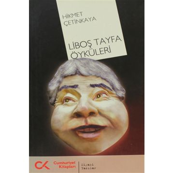 LİBOŞ TAYFA ÖYKÜLERİ - HIKMET ÇETİNKAYA
