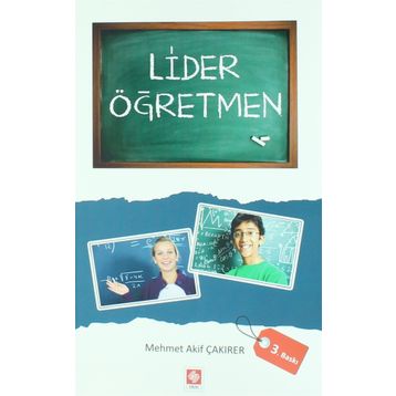 LIDER ÖĞRETMEN - MEHMET AKIF ÇAKIRER