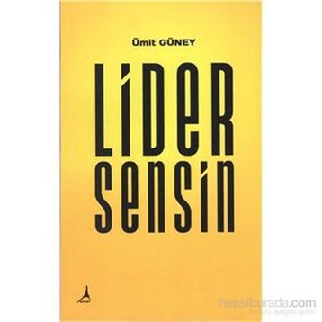 Lider Sensin - Ümit Güney