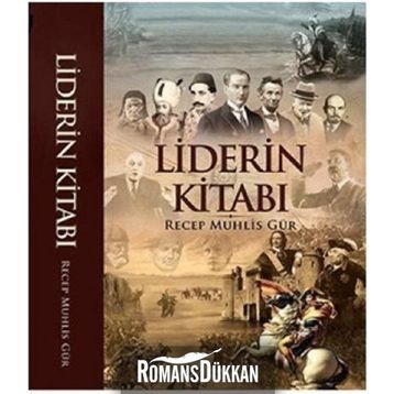 Liderin Kitabı - Recep Muhlis Gür