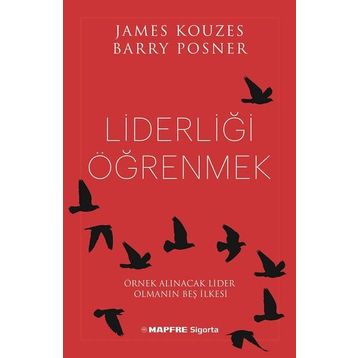 Liderliği Öğrenmek James Kouzes