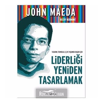 LİDERLİĞİ YENIDEN TASARLAMAK - JOHN MEDEA