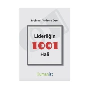 Liderliğin 1001 Hali - Mehmet Yıldırım Özel