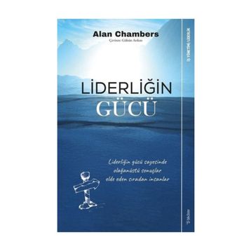 Liderliğin Gücü - Alan Chambers
