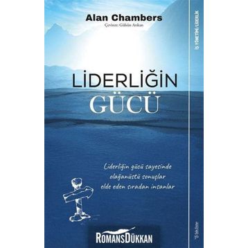 Liderliğin Gücü - Alan Chambers