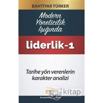 Liderlik - 1 - Bahtiyar Türker