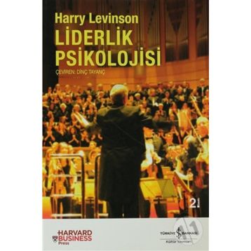 LIDERLIK PSIKOLOJISI - HARYY LEVINSON