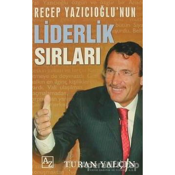Liderlik Sırları - Turan Yalçın
