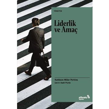 Liderlik ve Amaç - Kathleen Miller Perkins