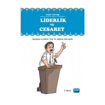 LIDERLIK VE CESARET DEĞER SANDIĞI 3 OKULDA DEĞERLER EĞITIMI MATERYALLERI - MEHMET ZEKI AYDIN