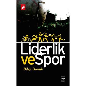 LIDERLIK VE SPOR - BILGE DONUK