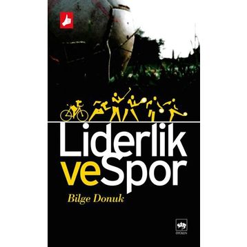 LIDERLIK VE SPOR - BILGE DONUK
