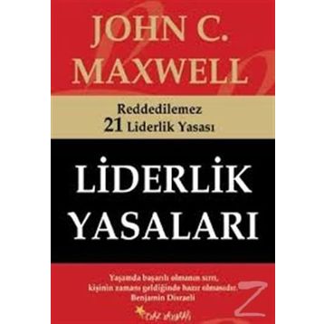 LIDERLIK YASALARI - JOHN C. MAXWELL