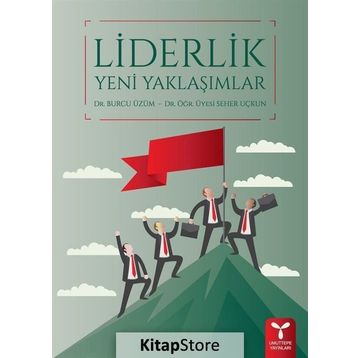 Liderlik Yeni Yaklaşımlar - Seher Uçkun