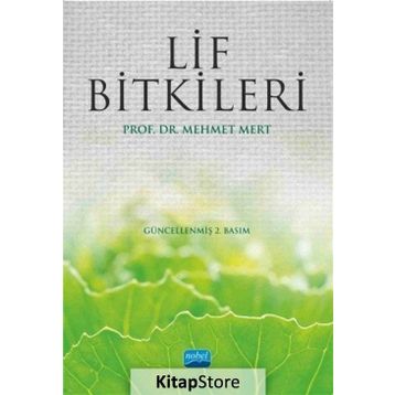 Lif Bitkileri - Mehmet Mert Hoşgör