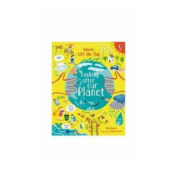 Lift The Flap Looking After Our Planet-Usborne Publishing