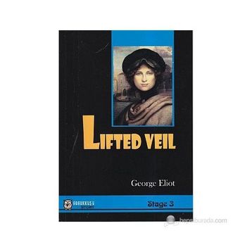 LIFTED VEIL (STAGE 3) - GEORGE ELIOT