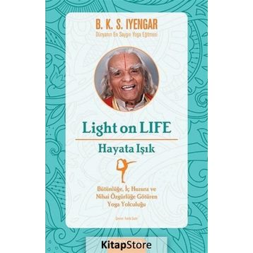 Light On Life - Hayata Işık - B.K.S. Iyengar