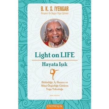 Light On Life - Hayata Işık - B.K.S. Iyengar