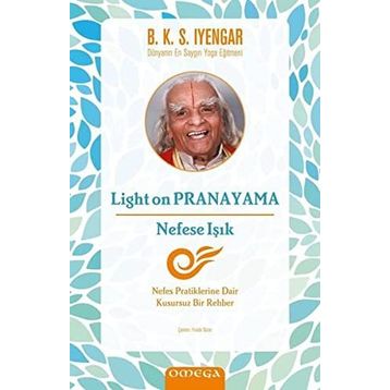 Light On Pranayama Nefese Işık - B. K. S. Iyenyar