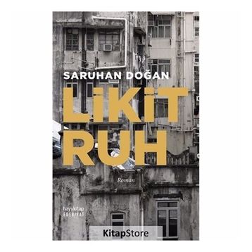 Likit Ruh - Saruhan Doğan