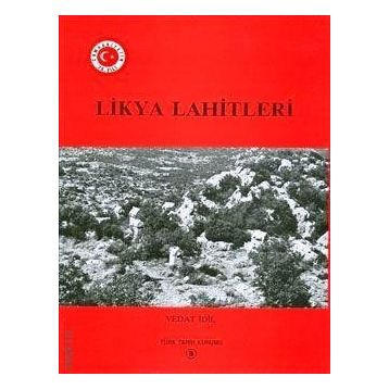 Likya Lahitleri - Vedat İdil