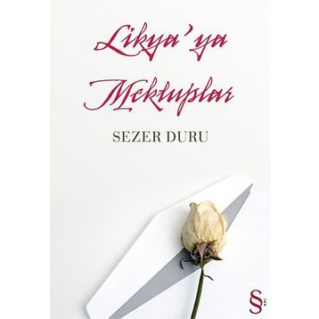 LIKYAYA MEKTUPLAR - SEZER DURU