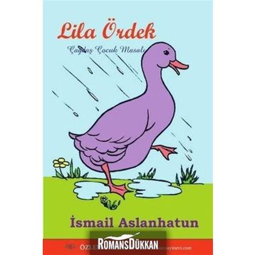 Lila Ördek - İsmail Aslanhatun
