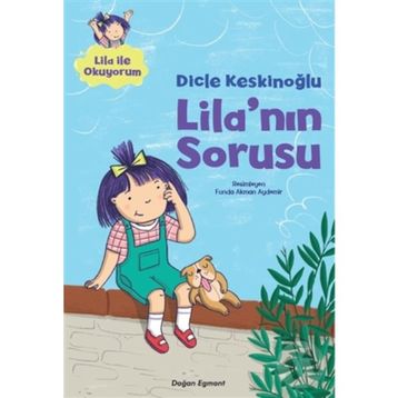 Lila'nın Sorusu - Dicle Keskinoğlu