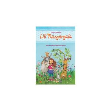 Lili Rüzgargülü - Tanya Stewner