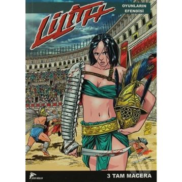 Lilith 3 - Oyunların Efendisi - Luca Enoch