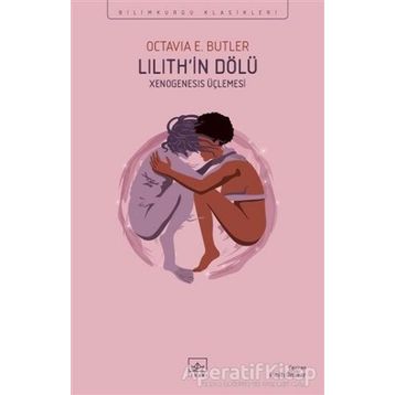 Lilith'in Dölü - Octavia E. Butler
