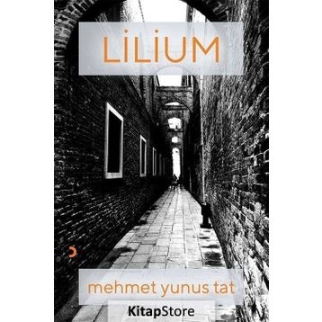 Lilium - Mehmet Yunus Tat