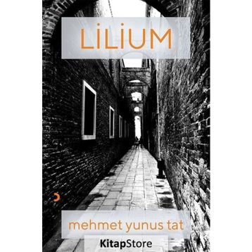 Lilium - Mehmet Yunus Tat