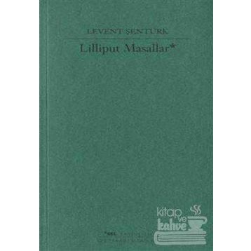 Lilliput Masallar - Levent Şentürk