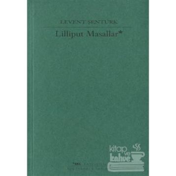 Lilliput Masallar - Levent Şentürk