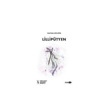 Lillipütyen - Sultan Gülsün