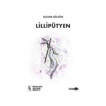 Lillipütyen - Sultan Gülsün