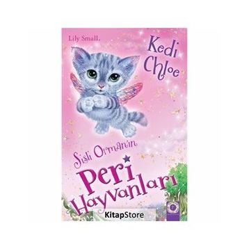 Lily Small - Sisli Ormanın Peri Hayvanları