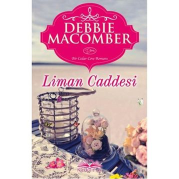 Liman Caddesi - Debbie Macomber