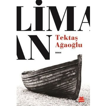 Liman - Tektaş Ağaoğlu